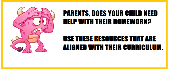 image of cartoon pink monster with the following text: Parents, Does Your Child Need Help With Their Homework?  Use These Resources that are Aligned with Their Curriculum.