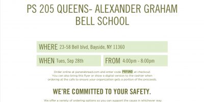 Where: Panera Address: 23-58 Bell Blvd., Bayside Date: Next Tuesday, September 28th Time: 4:00PM- 8:00PM Please contact Jason Rothenberg at ps205pta@gmail.com if you have any questions.