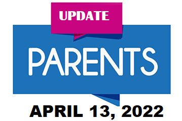 parent update april 13 2022
